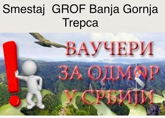 Banja Gornja Trepca-smestaj Grof * Gornja Trepča